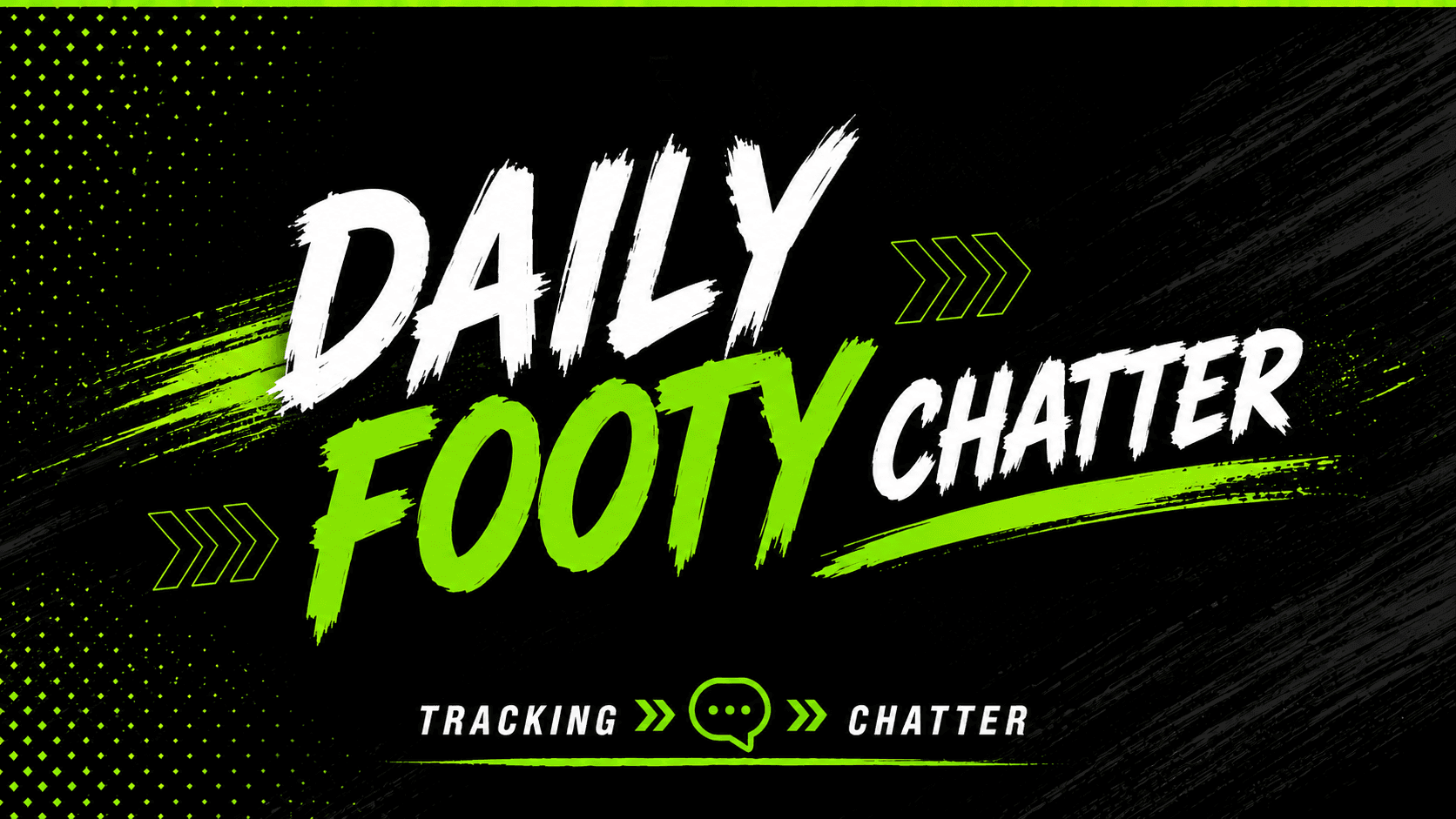 Daily Footy Chatter